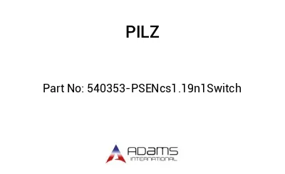 540353-PSENcs1.19n1Switch 540353-PSENcs1.19n1Switch