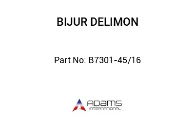 B7301-45/16 B7301-45/16
