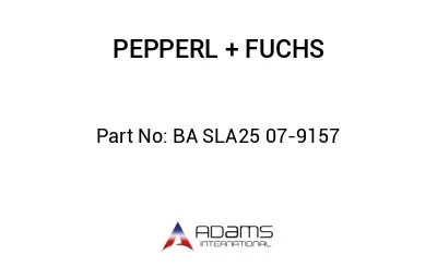 BA SLA25 07-9157 BA SLA25 07-9157