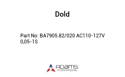 BA7905.82/020 AC110-127V 0,05-1S BA7905.82/020 AC110-127V 0,05-1S