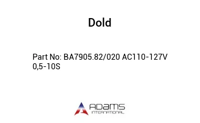 BA7905.82/020 AC110-127V 0,5-10S BA7905.82/020 AC110-127V 0,5-10S