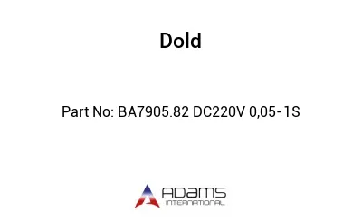 BA7905.82 DC220V 0,05-1S BA7905.82 DC220V 0,05-1S