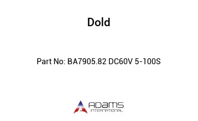 BA7905.82 DC60V 5-100S BA7905.82 DC60V 5-100S