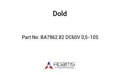 BA7962.82 DC60V 0,5-10S BA7962.82 DC60V 0,5-10S