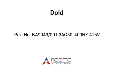 BA9043/001 3AC50-400HZ 415V BA9043/001 3AC50-400HZ 415V