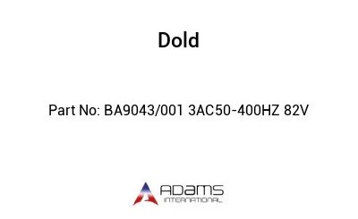 BA9043/001 3AC50-400HZ 82V BA9043/001 3AC50-400HZ 82V