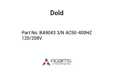 BA9043 3/N AC50-400HZ 120/208V BA9043 3/N AC50-400HZ 120/208V