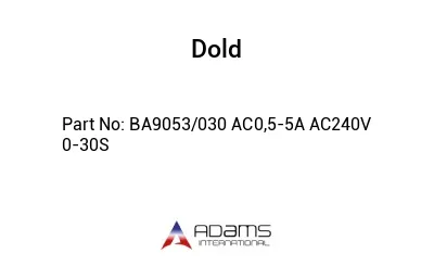 BA9053/030 AC0,5-5A AC240V 0-30S BA9053/030 AC0,5-5A AC240V 0-30S