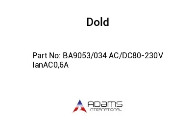 BA9053/034 AC/DC80-230V IanAC0,6A BA9053/034 AC/DC80-230V IanAC0,6A