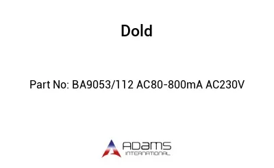 BA9053/112 AC80-800mA AC230V BA9053/112 AC80-800mA AC230V