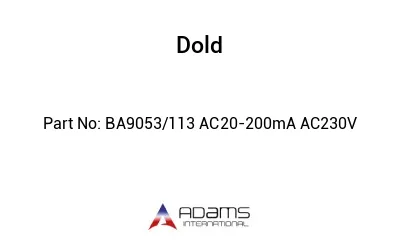 BA9053/113 AC20-200mA AC230V BA9053/113 AC20-200mA AC230V