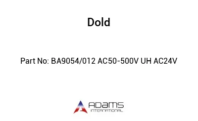 BA9054/012 AC50-500V UH AC24V BA9054/012 AC50-500V UH AC24V