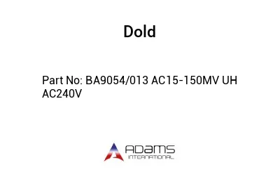 BA9054/013 AC15-150MV UH AC240V BA9054/013 AC15-150MV UH AC240V