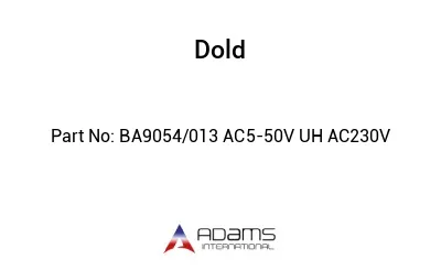 BA9054/013 AC5-50V UH AC230V BA9054/013 AC5-50V UH AC230V