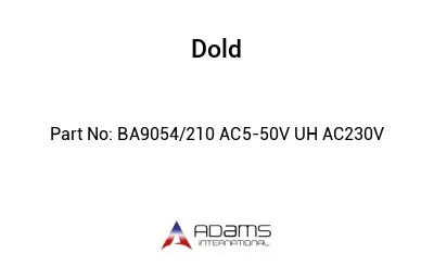BA9054/210 AC5-50V UH AC230V BA9054/210 AC5-50V UH AC230V