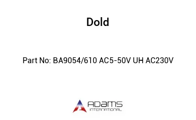 BA9054/610 AC5-50V UH AC230V BA9054/610 AC5-50V UH AC230V