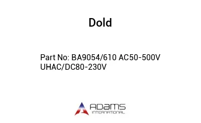 BA9054/610 AC50-500V UHAC/DC80-230V BA9054/610 AC50-500V UHAC/DC80-230V