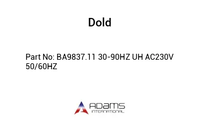 BA9837.11 30-90HZ UH AC230V 50/60HZ BA9837.11 30-90HZ UH AC230V 50/60HZ