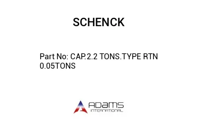 CAP.2.2 TONS.TYPE RTN 0.05TONS