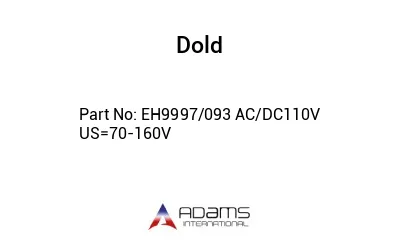 EH9997/093 AC/DC110V US=70-160V EH9997/093 AC/DC110V US=70-160V