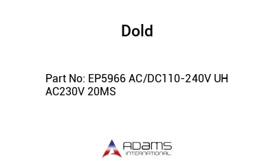 EP5966 AC/DC110-240V UH AC230V 20MS EP5966 AC/DC110-240V UH AC230V 20MS