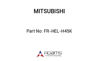 FR-HEL-H45K FR-HEL-H45K