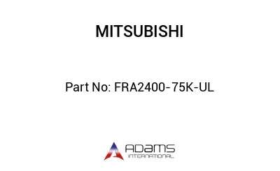 FRA2400-75K-UL FRA2400-75K-UL