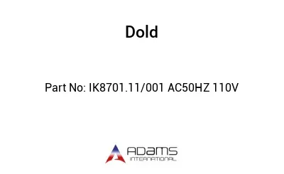 IK8701.11/001 AC50HZ 110V IK8701.11/001 AC50HZ 110V