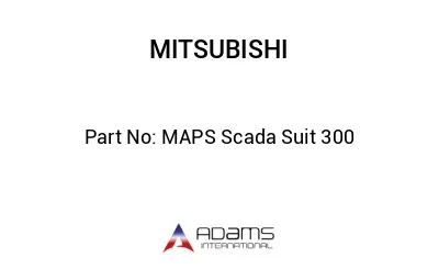 MAPS Scada Suit 300 MAPS Scada Suit 300
