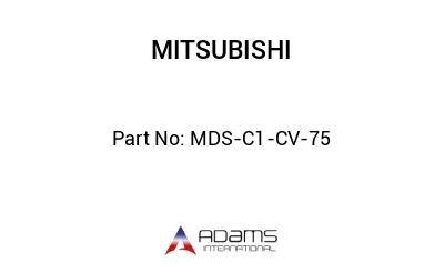 MDS-C1-CV-75 MDS-C1-CV-75