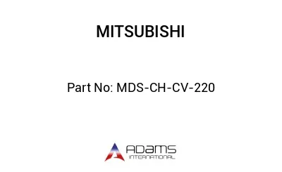 MDS-CH-CV-220 MDS-CH-CV-220