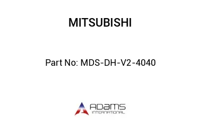 MDS-DH-V2-4040 MDS-DH-V2-4040