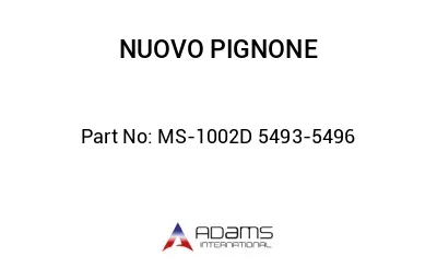 MS-1002D 5493-5496 MS-1002D 5493-5496