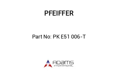 PK E51 006-T PK E51 006-T