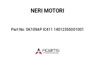 SK109AP IC411 14012355001001 SK109AP IC411 14012355001001