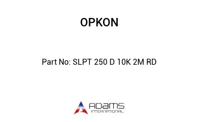 SLPT 250 D 10K 2M RD SLPT 250 D 10K 2M RD