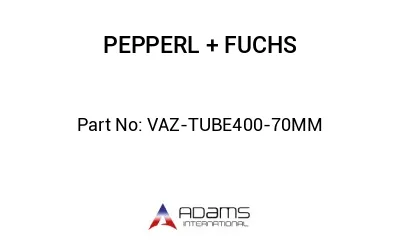 VAZ-TUBE400-70MM VAZ-TUBE400-70MM